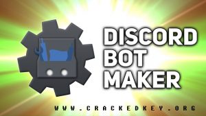 Discord Bot Maker Crack Download
